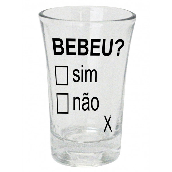 Shot vidro bebeu?