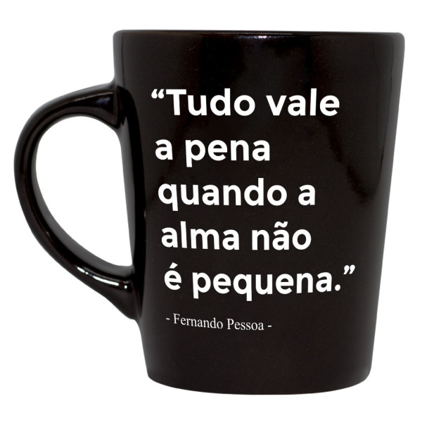 Caneca Tudo vale a pena