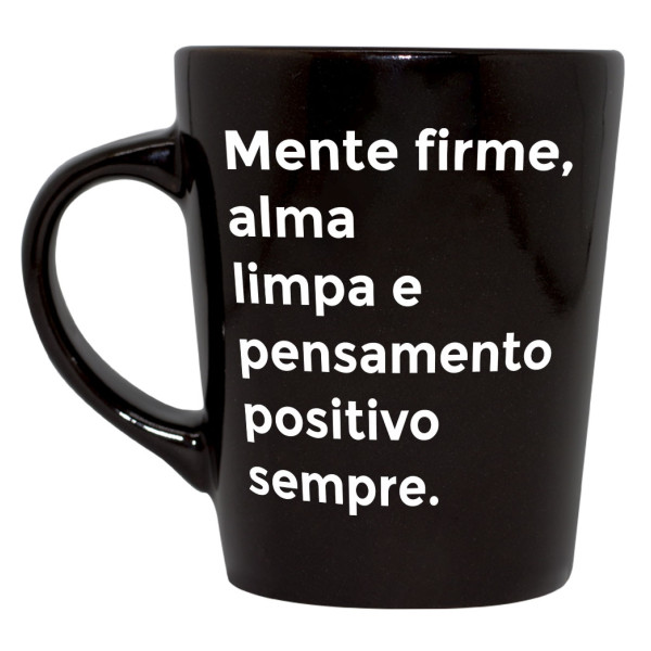 Caneca Mente firme