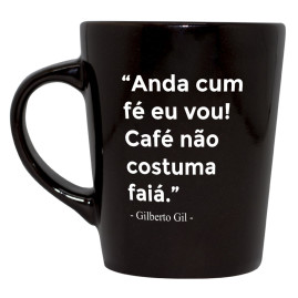 Caneca Cum fé eu vou