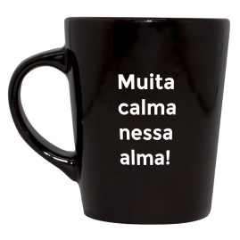 Caneca Muita calma